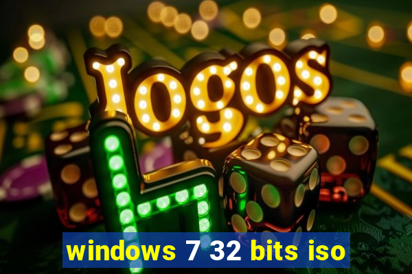 windows 7 32 bits iso